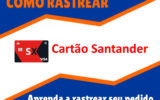 Rastrear Cartão Santander